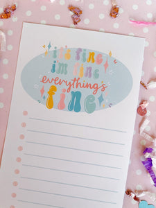 4x8 Its Fine I'm Fine Everything's Fine Notepad